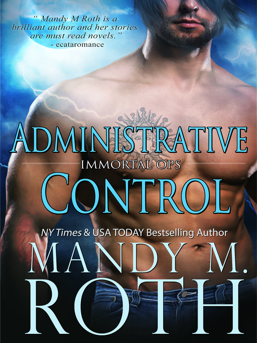 Title details for Administrative Control by Mandy M. Roth - Available